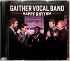 Happy Rhythm (Gaither Vocal Band Series) CD
