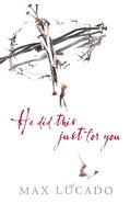 He Did This Just For You (Pack Of 25) Booklet