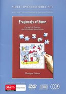 Fragments of Home (Multi-dvd Resource Set) Pack