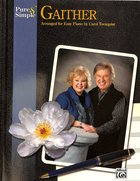 Pure & Simple: Gaither (Music Book) Paperback