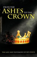 From the Ashes to the Crown Paperback