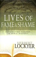 Lives of Fame & Shame Paperback