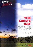 The Lord's Day Paperback