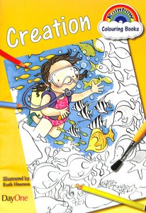 Creation (Rainbow Colouring Book Series) Creation (Rainbow Colouring Book Series)