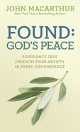 Found: God's Peace Paperback