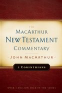 2 Corinthians (Macarthur New Testament Commentary Series) Hardback
