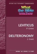 What the Bible Teaches #10: Leviticus and Deuteronomy (#10 in Ritchie Old Testament Commentaries Series) Paperback