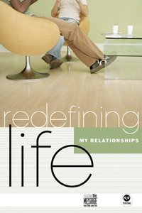 My Relationships (Redefining Life Studies Series) My Relationships (Redefining Life Studies Series)