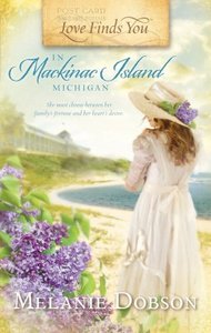 In Mackinac Island, Michigan (Love Finds You Series) In Mackinac Island, Michigan (Love Finds You Series)
