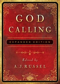 God Calling Expanded Edition God Calling Expanded Edition