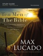 Ten Men of the Bible Paperback
