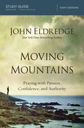 Moving Mountains (Study Guide) Paperback