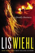 A Deadly Business (#02 in Mia Quinn Mystery Series) Mass Market