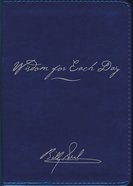 Wisdom For Each Day (Signature Edition) Imitation Leather