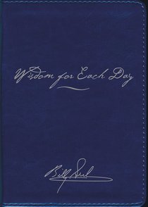 Wisdom For Each Day (Signature Edition) Wisdom For Each Day (Signature Edition)