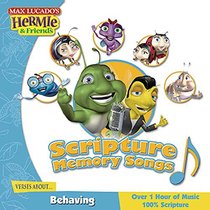 Scripture Memory Songs (Behaving) (Hermie And Friends Series) Scripture Memory Songs (Behaving) (Hermie And Friends Series)
