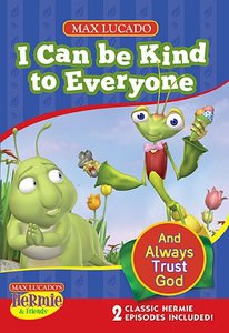 I Can Be Kind to Everyone (Hermie And Friends Series) I Can Be Kind to Everyone (Hermie And Friends Series)