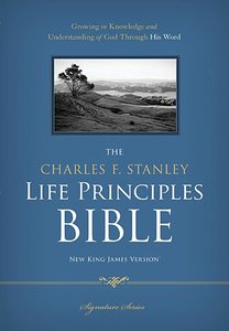 NKJV Charles F. Stanley Life Principles Bible Signature Series (Black Letter Edition) NKJV Charles F. Stanley Life Principles Bible Signature Series (Black Letter Edition)