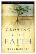 Growing Your Faith Paperback