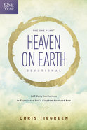 Heaven on Earth (One Year Devotional) Paperback