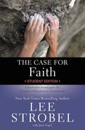 The Case For Faith (Student Edition) Paperback