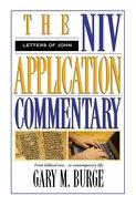 Letters of John (Niv Application Commentary Series) Hardback