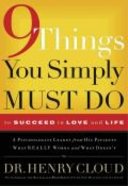 9 Things You Simply Must Do to Succeed in Love and Life Paperback