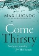 Come Thirsty Paperback