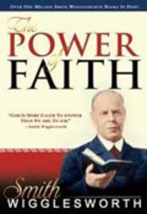 The Power of Faith The Power of Faith