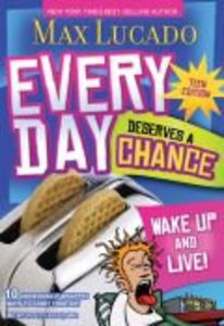 Every Day Deserves a Chance (Teen Edition) Every Day Deserves a Chance (Teen Edition)