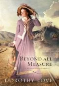 Beyond All Measure (Hickory Ridge Novel Series) Beyond All Measure (Hickory Ridge Novel Series)