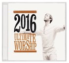 Ultimate Worship 2016 Double CD CD