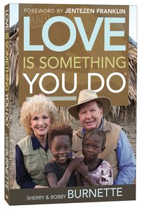Love is Something You Do Love is Something You Do