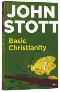 Basic Christianity Basic Christianity