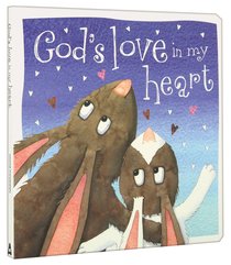 Gods Love in My Heart Gods Love in My Heart