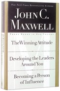 Maxwell 3 in 1: Winning Attitude, Developing the Leaders Around You, Becoming a Person of Influence Hardback