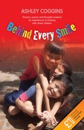 Behind Every Smile Paperback