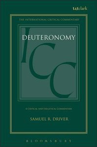 Deuteronomy (International Critical Commentary Series) Deuteronomy (International Critical Commentary Series)