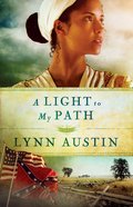 A Light to My Path (#03 in Refiner's Fire Series) Paperback