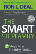 The Smart Step-Family: Seven Steps to a Healthy Family Paperback
