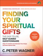 Finding Your Spiritual Gifts Questionnaire: The Easy to Use, Self-Guided Questionnaire Paperback