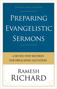 Preparing Evangelistic Sermons (& Expanded Edition) Preparing Evangelistic Sermons (& Expanded Edition)