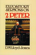 Expository Sermons on 2 Peter Paperback