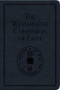 The Westminster Confession of Faith Paperback