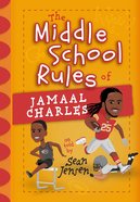 The Middle School Rules of Jamaal Charles Hardback