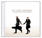 On the Shores CD