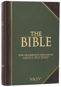 NKJV Bible With Grassroots Reflections By Angus Buchan NKJV Bible With Grassroots Reflections By Angus Buchan