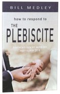How to Respond to Marriage Reality in Australia's Current Debate Paperback