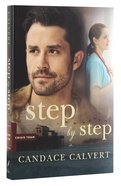 Step By Step (#02 in Crisis Team Series) Paperback