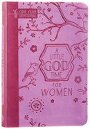 A Little God Time For Women (365 Daily Devotions) (365 Daily Devotions Series) Imitation Leather